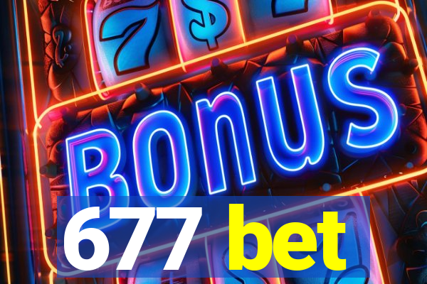 677 bet